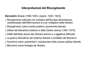 Interpretazioni del Risorgimento Benedetto Croce 1866 1952 opere