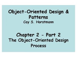 ObjectOriented Design Patterns Cay S Horstmann Chapter 2