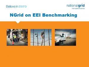 NGrid on EEI Benchmarking Place your chosen image