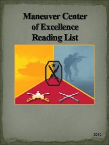 Maneuver Center of Excellence Reading List 2010 Fully