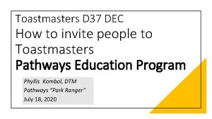 Toastmasters D 37 DEC How to invite people