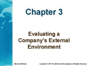 Chapter 3 Evaluating a Companys External Environment Mc