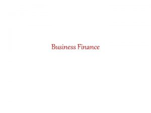 Business Finance Business Finance Definition Guthmann and DouglasBusiness