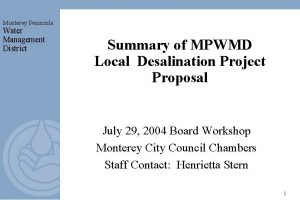 Monterey Peninsula Water Management District Summary of MPWMD