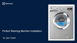 Perfect Washing Machine Installation By Zakir Shaikh 1