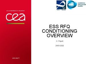 ESS RFQ CONDITIONING OVERVIEW O Piquet 29012020 OUTLINE