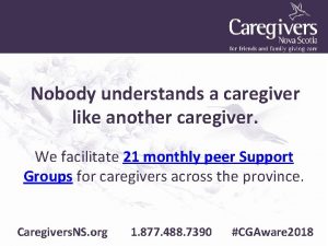 Nobody understands a caregiver like another caregiver We