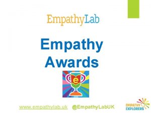 Empathy Awards www empathylab uk Empathy Lab UK