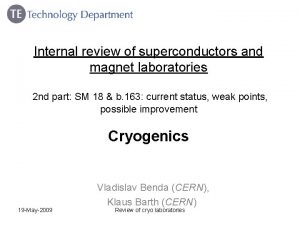 Internal review of superconductors and magnet laboratories 2