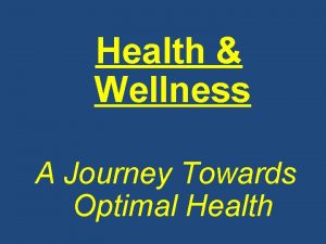 Health Wellness A Journey Towards Optimal Health Dr