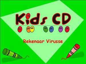 Rekenaar Virusse Wat is n Virus Virusse is