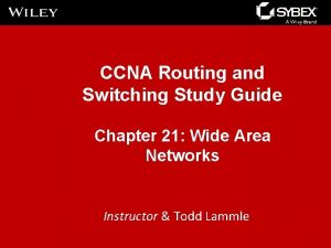 CCNA Routing and Switching Study Guide Chapter 21