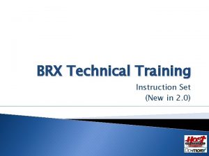 BRX Technical Training Instruction Set New in 2