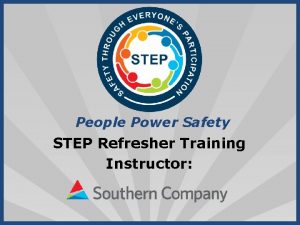 People Power Safety STEP Refresher Training Instructor on