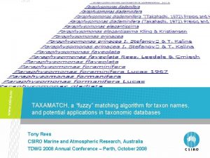 TAXAMATCH a fuzzy matching algorithm for taxon names