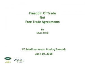 Freedom Of Trade Not Free Trade Agreements by
