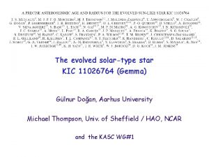 The evolved solartype star KIC 11026764 Gemma Glnur