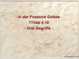 In der Posaune Gottes 1 Thes 4 16