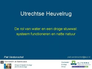 Utrechtse Heuvelrug De rol van water en een