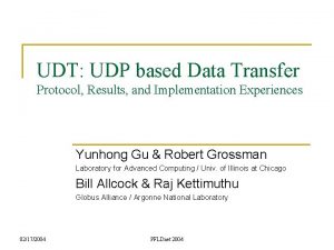 UDT UDP based Data Transfer Protocol Results and