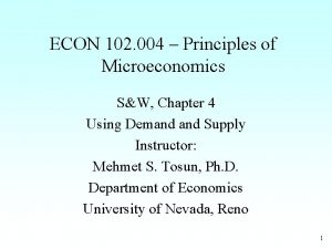 ECON 102 004 Principles of Microeconomics SW Chapter