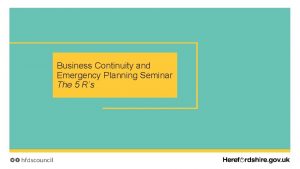 Business Continuity and Emergency Planning Seminar The 5