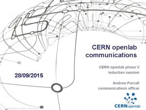 CERN openlab communications 28092015 CERN openlab phase V