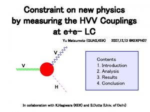 Constraint on new physics by measuring the HVV