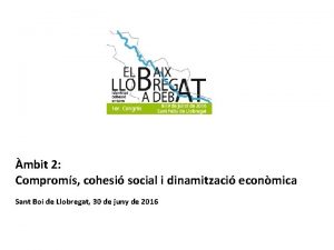 mbit 2 Comproms cohesi social i dinamitzaci econmica