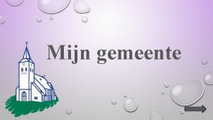 Mijn gemeente Leeruitstap Schoolomgeving Gebruikte symbolen Ga naar