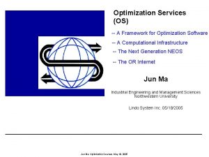 Optimization Services OS A Framework for Optimization Software