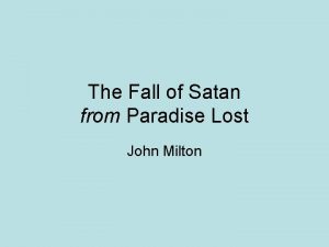 The Fall of Satan from Paradise Lost John