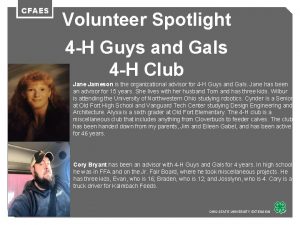 Volunteer Spotlight yu 4 H Guys and Gals