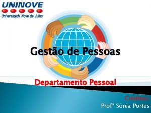 Gesto de Pessoas Departamento Pessoal Crditos Prof Snia