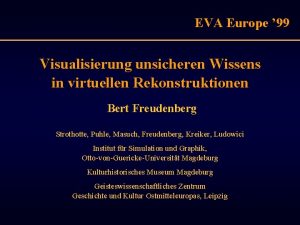 EVA Europe 99 Visualisierung unsicheren Wissens in virtuellen