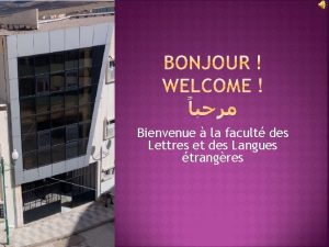 Bienvenue la facult des Lettres et des Langues