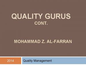 QUALITY GURUS CONT MOHAMMAD Z ALFARRAN 2014 Quality