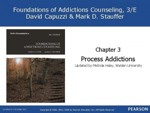 Foundations of Addictions Counseling 3E David Capuzzi Mark