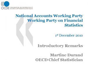 National Accounts Working Party on Financial Statistics 1