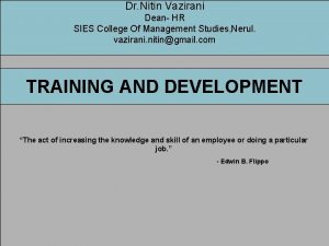 Dr Nitin Vazirani Dean HR SIES College Of