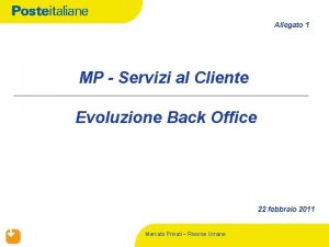 Allegato 1 MP Servizi al Cliente Evoluzione Back