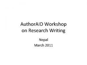 Author AID Workshop on Research Writing Nepal March