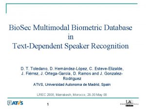 Bio Sec Multimodal Biometric Database in TextDependent Speaker