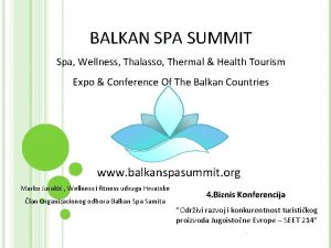 BALKAN SPA SUMMIT Spa Wellness Thalasso Thermal Health