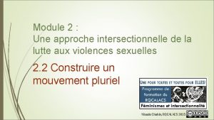 Module 2 Une approche intersectionnelle de la lutte