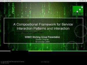 A Compositional Framework for Service Interaction Patterns and