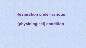 Respiration under various physiological condition The Netter Collection