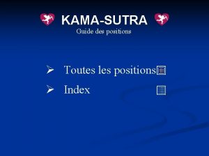 KAMASUTRA Guide des positions Toutes les positions Index