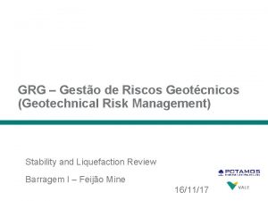 GRG Gesto de Riscos Geotcnicos Geotechnical Risk Management