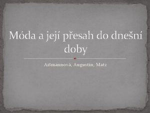 Mda a jej pesah do dnen doby Aimannov